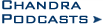Chandra Podcasts